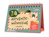 24 Naumann & Göbel Verlagsgesellschaft mbH 24 Adventswünsche für dich - Adventskalender