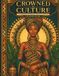 Crowned in Culture: A Celebration of Heritage, Beauty & Strength
