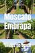 Moscato Embrapa: Vinhos do Brasil
