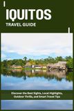 IQUITOS TRAVEL GUIDE