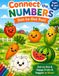 Connect the Numbers: Dot-to-Dot Fun!: Happy Fruits & Veggies to Draw!