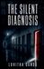 The Silent Diagnosis