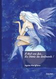 Il Edilivre Il était une fois... La Féerie des Sentiments ! Paperback