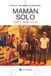 Maman solo: Paris, années 80