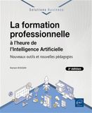 La formation professionnelle à l’heure de l’Intelligence Artificielle: Nouveaux outils et nouvelles pédagogies