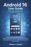 Android 16 User Guide for Beginners