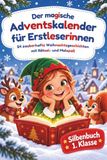Adventskalender für Erstleserinnen der 1. Klasse: Silbenbuch mit 24 Geschichten zum Lesenlernen in der Weihnachtszeit – Geschenk für Mädchen ab 6 Jahren