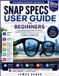 SNAP Libri GmbH Snap Specs User Guide for Beginners