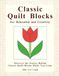 Classic Quilt Blocks For Relaxation And Creativity