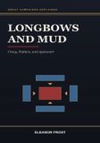 Longbows Libri GmbH Great Campaigns Explained- Longbows and Mud