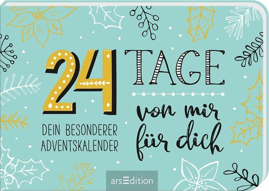 arsEdition 24 Tage von mir für dich Verjaardagskalender