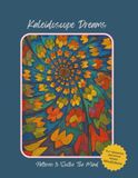 Kaleidoscope Dreams: Patterns to Soothe the Mind