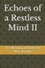 Echoes Libri GmbH Echoes of a Restless Mind II: A Collection of Essays by Don Basuki: 2