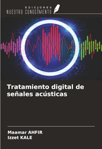 Tratamiento OmniScriptum SRL Tratamiento digital de señales acústicas