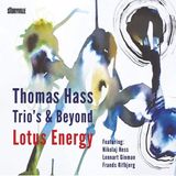 Thomas Hass Trio's & Beyond - Trio's & Beyond - Lotus Energy (CD)