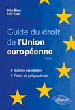 Guide ELLIPSES Guide du droit de l'Union européenne Paperback