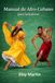 Manual Afro-cubano Manual para Bailarines: Domina la técnica, el ritmo y la expresión corporal de las raíces de la danza cubana