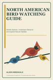 North American Bird Watching Guide