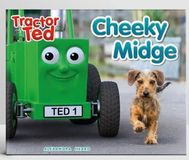 Tractor Ted TRACTOR TED CHEEKY MIDGE