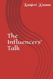 The Influencers' Talk