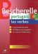 Bescherelle - Portugais : les verbes: la référence sur la conjugaison portugaise