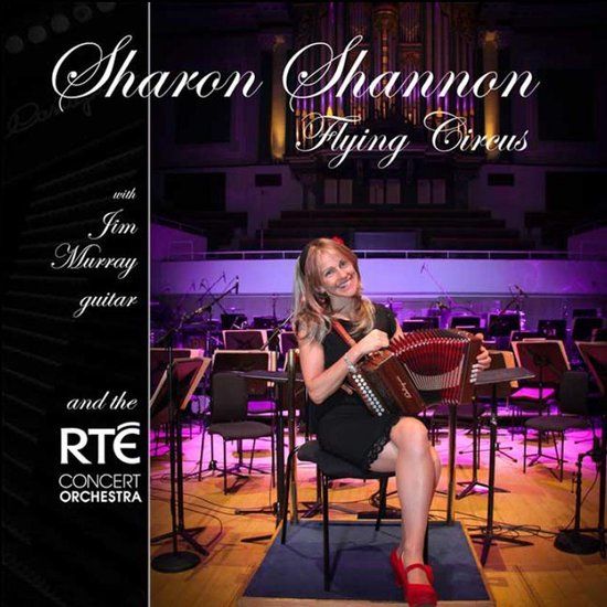 Coast2Coast Sharon Shannon - Flying Circus (CD)