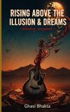 Rising Independently Published Rising above the Illusion & Dreams: bleeding songbook Paperback