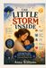THE LITTLE STORM INSIDE: A Complete Guidebook for Parenting the Child Who Is Hard to Handle
