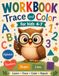 Workbook for Kids Ages 4-7: Trace Letters, Numbers, Shapes and Lines | Handwriting Practice & Coloring Book for Preschool and Kindergarten