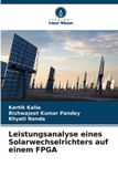 Leistungsanalyse OmniScriptum SRL Leistungsanalyse eines Solarwechselrichters auf einem FPGA