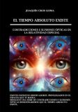 El Independently Published El tiempo absoluto existe Paperback