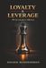 Loyalty & Leverage: 50 Authority moves