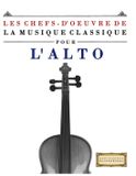 Les E C Masterworks Les Chefs-d'oeuvre de la Musique Classique pour l'Alto