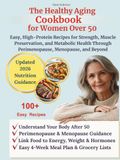 The Healthy Aging Cookbook for Women Over 50