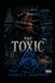 THE TOXIC ME