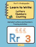 Learn to Write: Letters and Numbers with Counting Activities: Letters & Numbers Tracing Workbook: Handwriting Practice with Counting Activities on ... Preschool, Pre-K, Kindergarten & Homeschool