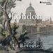 London, Harmonia Mundi La Rêveuse, Florence Bolton, Benjamin Perrot - London Circa 1720, Corelli's Legacy (CD)