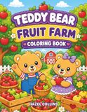 Teddy Bear Fruit Farm Coloring Book
