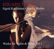 Kuulmann/Martin - Works For Violin & Piano Volume 1