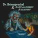Dr. Brinesprocket and the Boy Who Changed the Blueprints