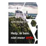 Help, ik ben niet meer arm