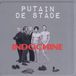 Sony Music Indochine Putain De Stade