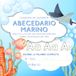 Abecedario Marino: Cuaderno de Caligrafia: Practica la escritura mientras aprendes sobre los animales del mar
