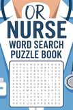 OR Nurse Word Search Puzzle Book