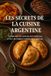 Les Secrets de la Cuisine Argentine