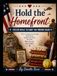 Hold the Homefront: Freezer Meals To Carry You Through Chaos