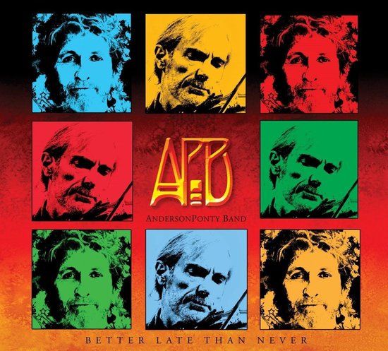 Anderson Ponty Band - Better Late Than Never