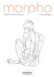Morpho: Anatomie artistique ISBN 9782212139143 Paperback 320 pagina's