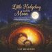 Little Hedgehog and the Moon