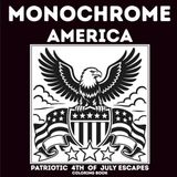 Monochrome America: Patriotic 4th of July Escapes